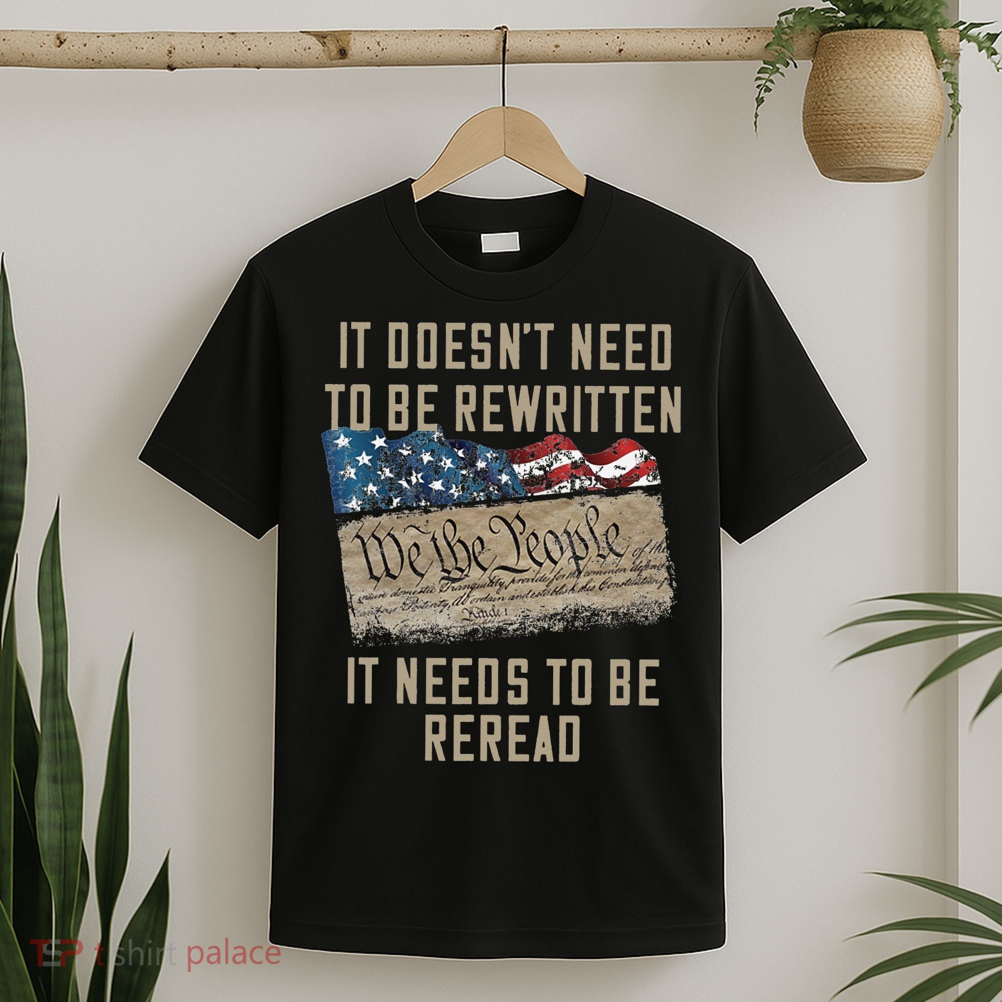 It Doesn't Need To Be Rewritten It Needs to be Reread T-Shirt