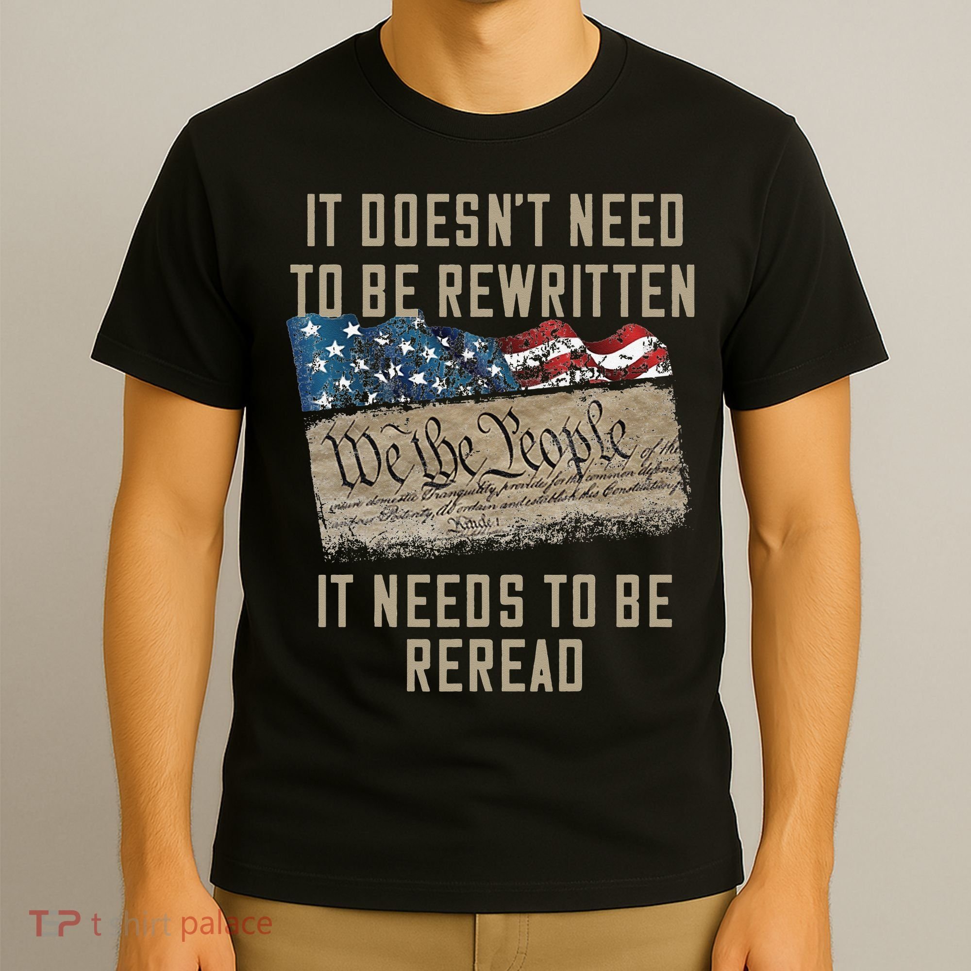 It Doesn't Need To Be Rewritten It Needs to be Reread T-Shirt