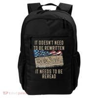 It Doesn't Need To Be Rewritten It Needs to be Reread Backpack thumb 0