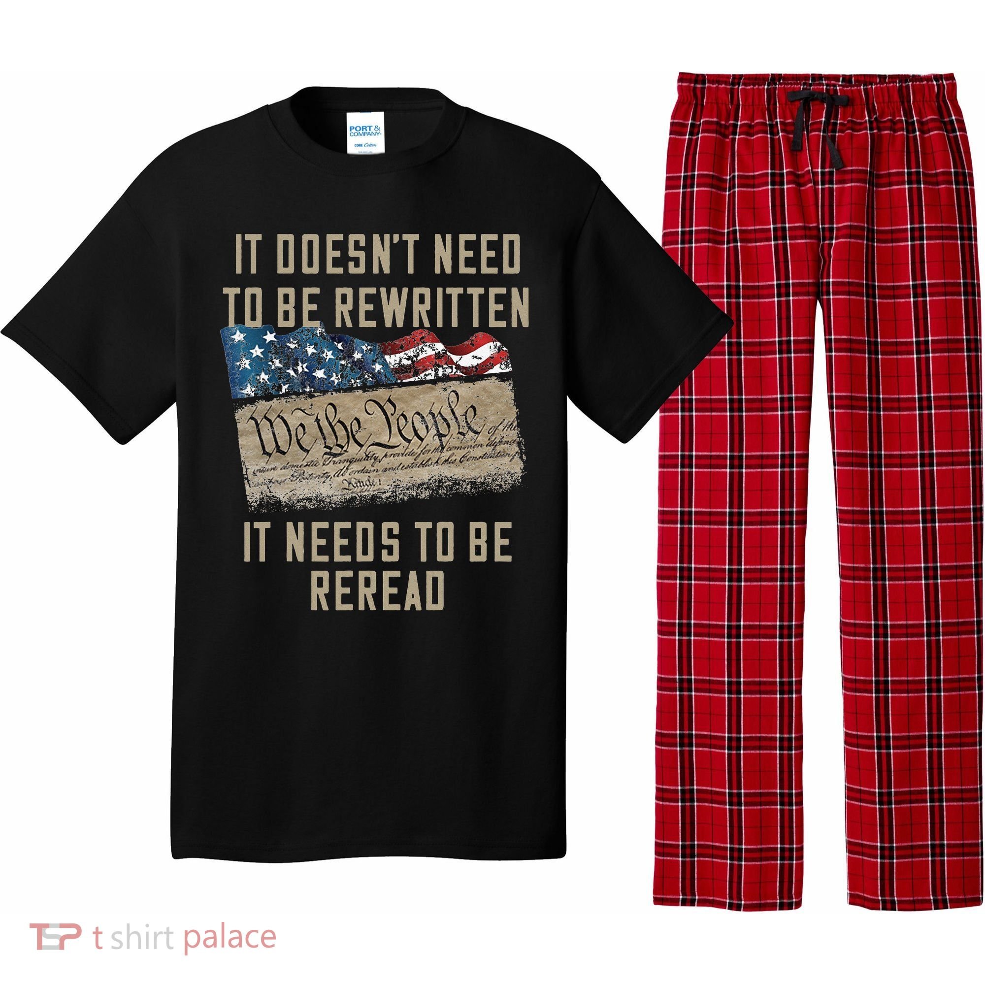 It Doesn't Need To Be Rewritten It Needs to be Reread Pajama Set