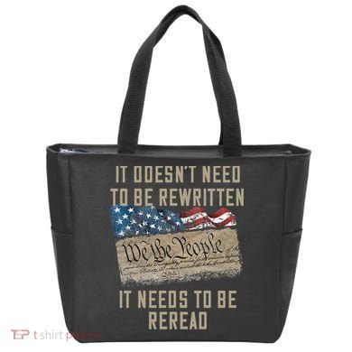 It Doesn't Need To Be Rewritten It Needs to be Reread Tote Bag