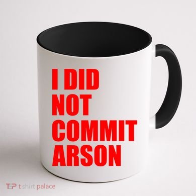 I Did Not Commit Arson Red Logo Coffee Mug back