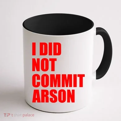 I Did Not Commit Arson Red Logo Coffee Mug back