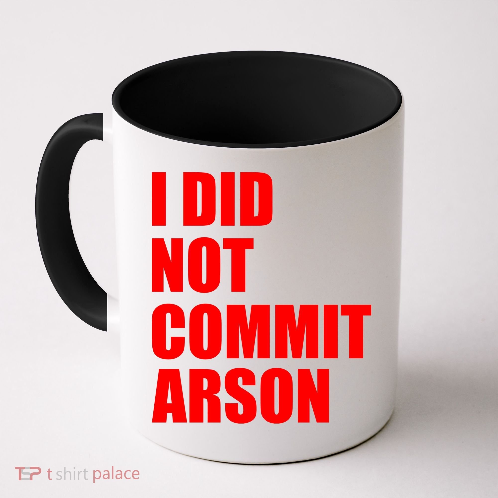 I Did Not Commit Arson Red Logo Coffee Mug