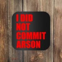 I Did Not Commit Arson Red Logo Coaster thumb 0