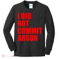 I Did Not Commit Arson Red Logo Kids Long Sleeve Shirt thumb 0