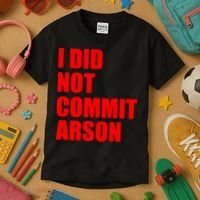 I Did Not Commit Arson Red Logo Kids T-Shirt thumb 3