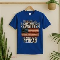 It DoesnT Need To Be Rewritten Constitution We The People Gift T-Shirt thumb 2