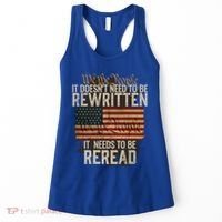 It DoesnT Need To Be Rewritten Constitution We The People Gift Women's Tank Top thumb 0