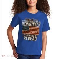 It DoesnT Need To Be Rewritten Constitution We The People Gift Kids T-Shirt thumb 2