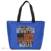 It DoesnT Need To Be Rewritten Constitution We The People Gift Tote Bag thumb 0