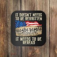 It Doesnt Need To Be Rewritten Constitution Flag Usa Coaster thumb 0