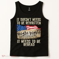 It Doesnt Need To Be Rewritten Constitution Flag Usa Tank Top thumb 2
