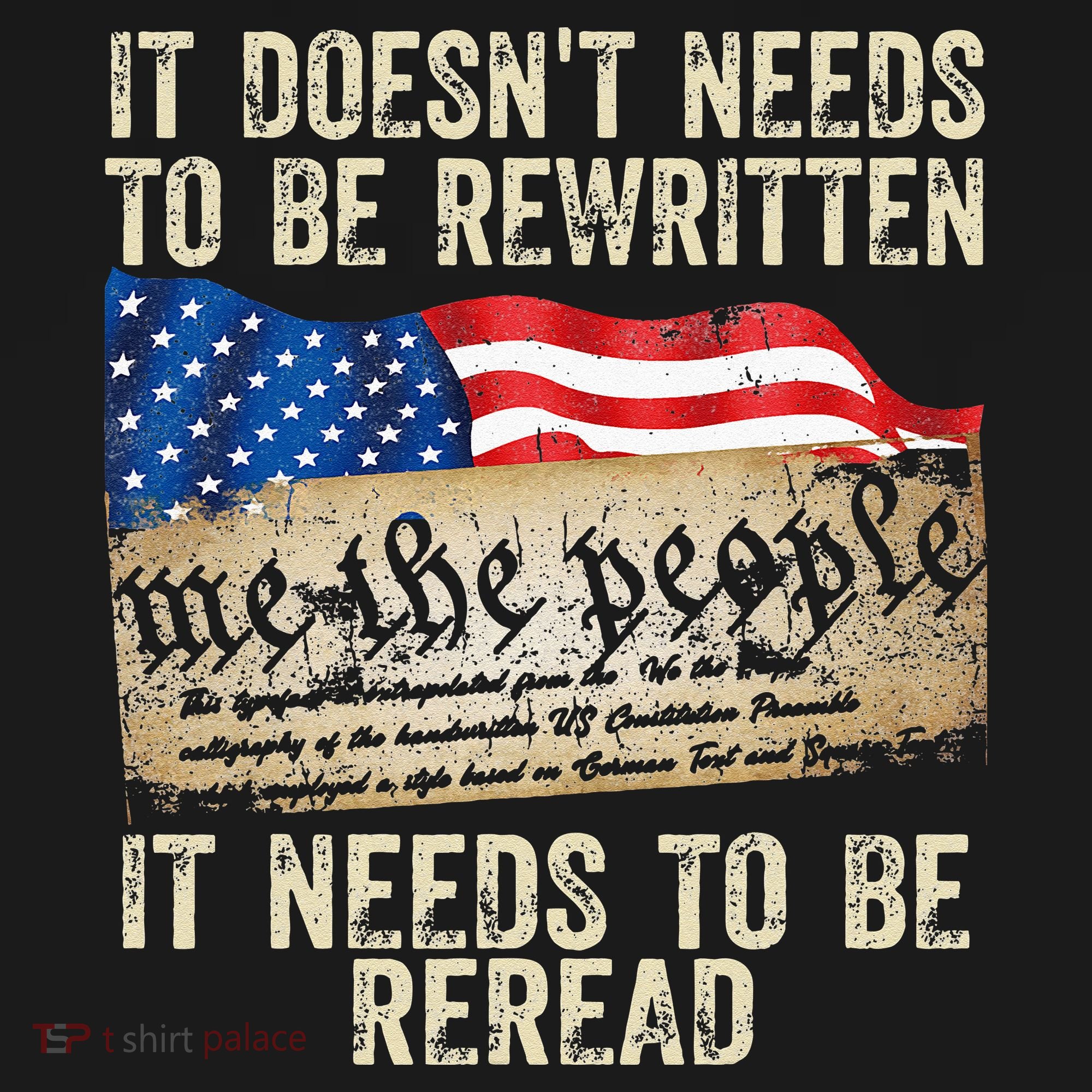 It Doesnt Need To Be Rewritten Constitution Flag Usa Tank Top