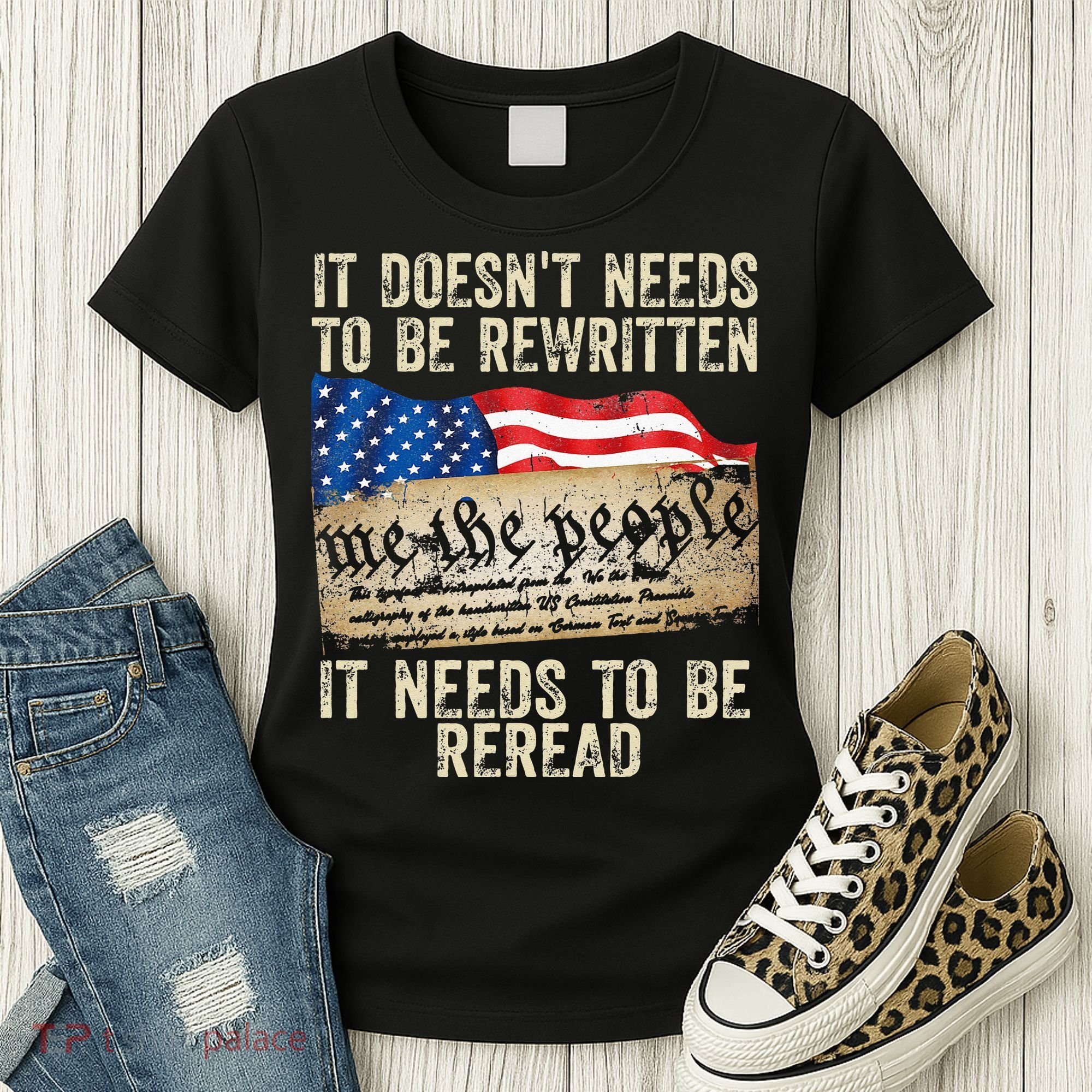 It Doesnt Need To Be Rewritten Constitution Flag Usa Women's T-Shirt