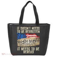 It Doesnt Need To Be Rewritten Constitution Flag Usa Tote Bag thumb 0