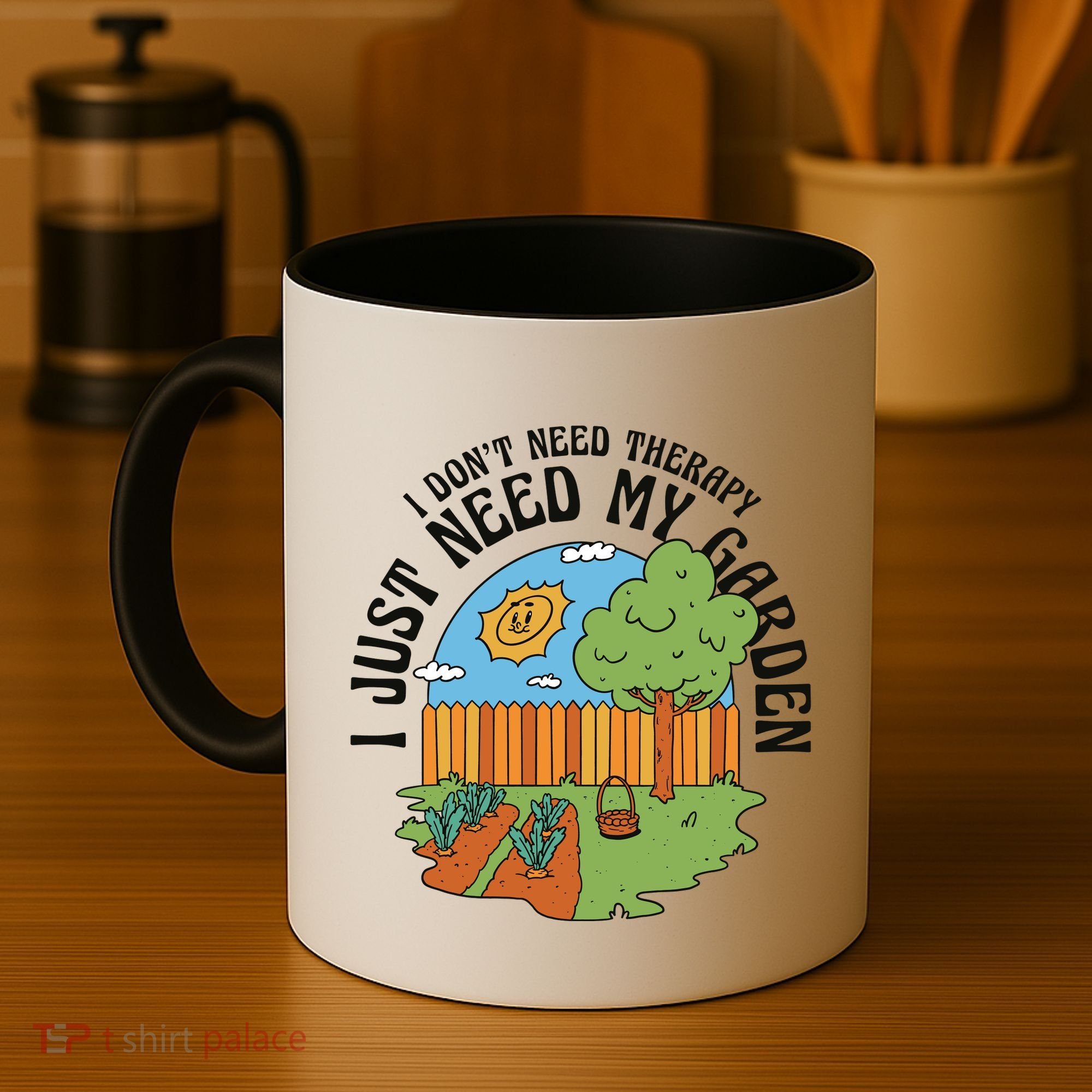 I Don't Need Therapy I Just Need My Garden Funny Coffee Mug