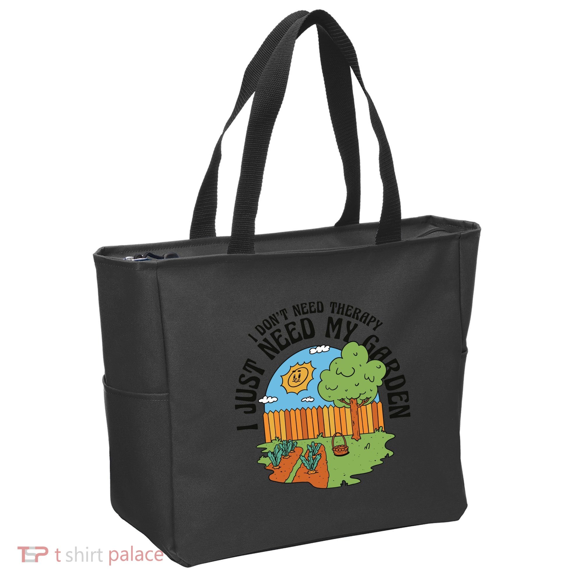 I Don't Need Therapy I Just Need My Garden Funny Tote Bag