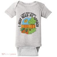 I Don't Need Therapy I Just Need My Garden Funny Baby Bodysuit thumb 0