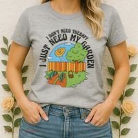 I Don't Need Therapy I Just Need My Garden Funny Women's T-Shirt thumb 2
