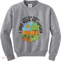 I Don't Need Therapy I Just Need My Garden Funny Kids Sweatshirt thumb 0