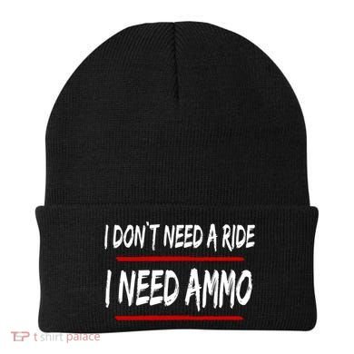 I Don't Need A Ride I Need Ammo Ukraine Beanie