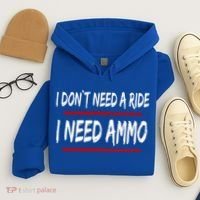 I Don't Need A Ride I Need Ammo Ukraine Hoodie thumb 4