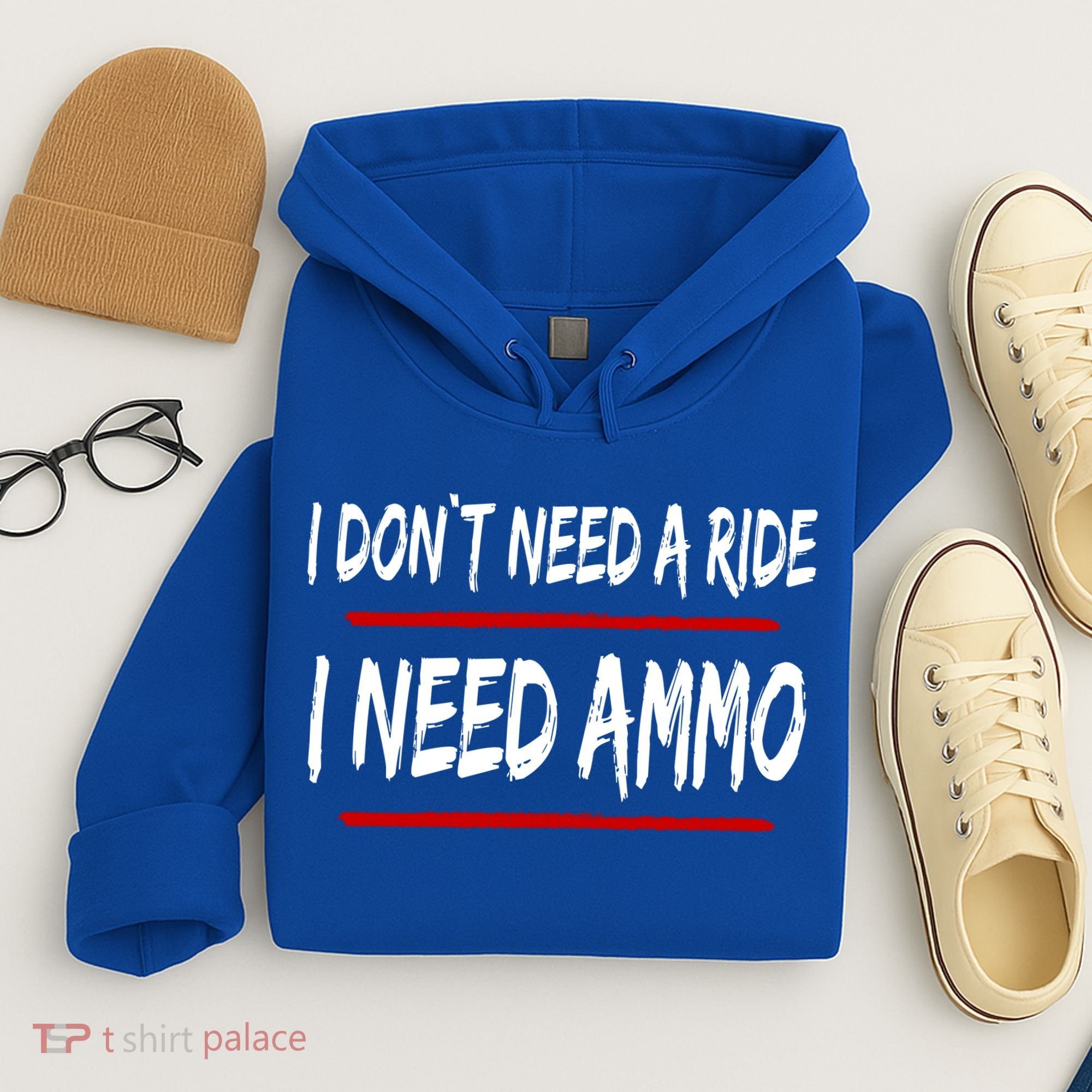 I Don't Need A Ride I Need Ammo Ukraine Hoodie