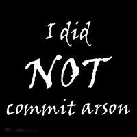 I Did Not Commit Arson Funny Quote Backpack thumb 2