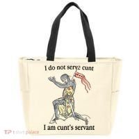 I Do Not Serve Cunt I Am CuntS Servant Tote Bag thumb 0