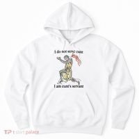 I Do Not Serve Cunt I Am CuntS Servant Hoodie thumb 0