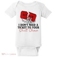 I DonT Need A Ticket To Your Shit Show Baby Bodysuit thumb 0
