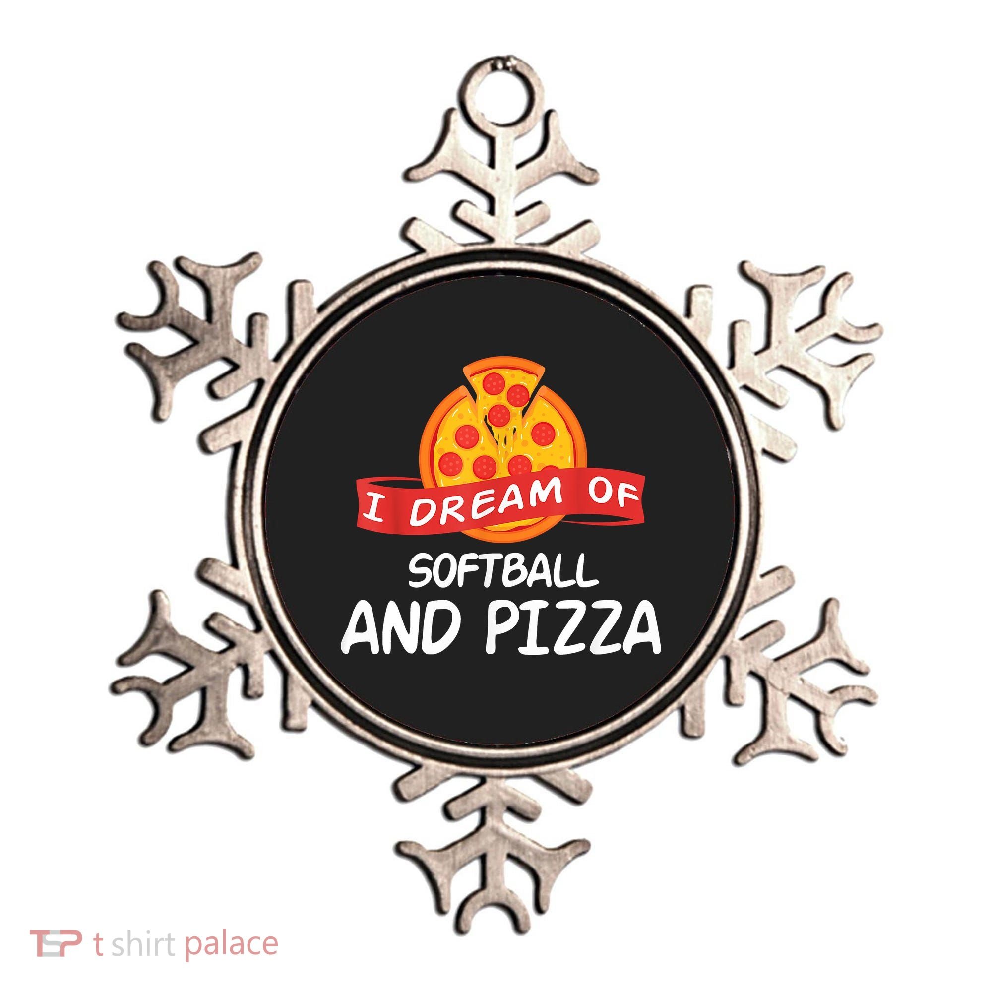 I Dream Of Softball And Pizza For Softball Players Ornament
