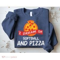 I Dream Of Softball And Pizza For Softball Players Sweatshirt thumb 2