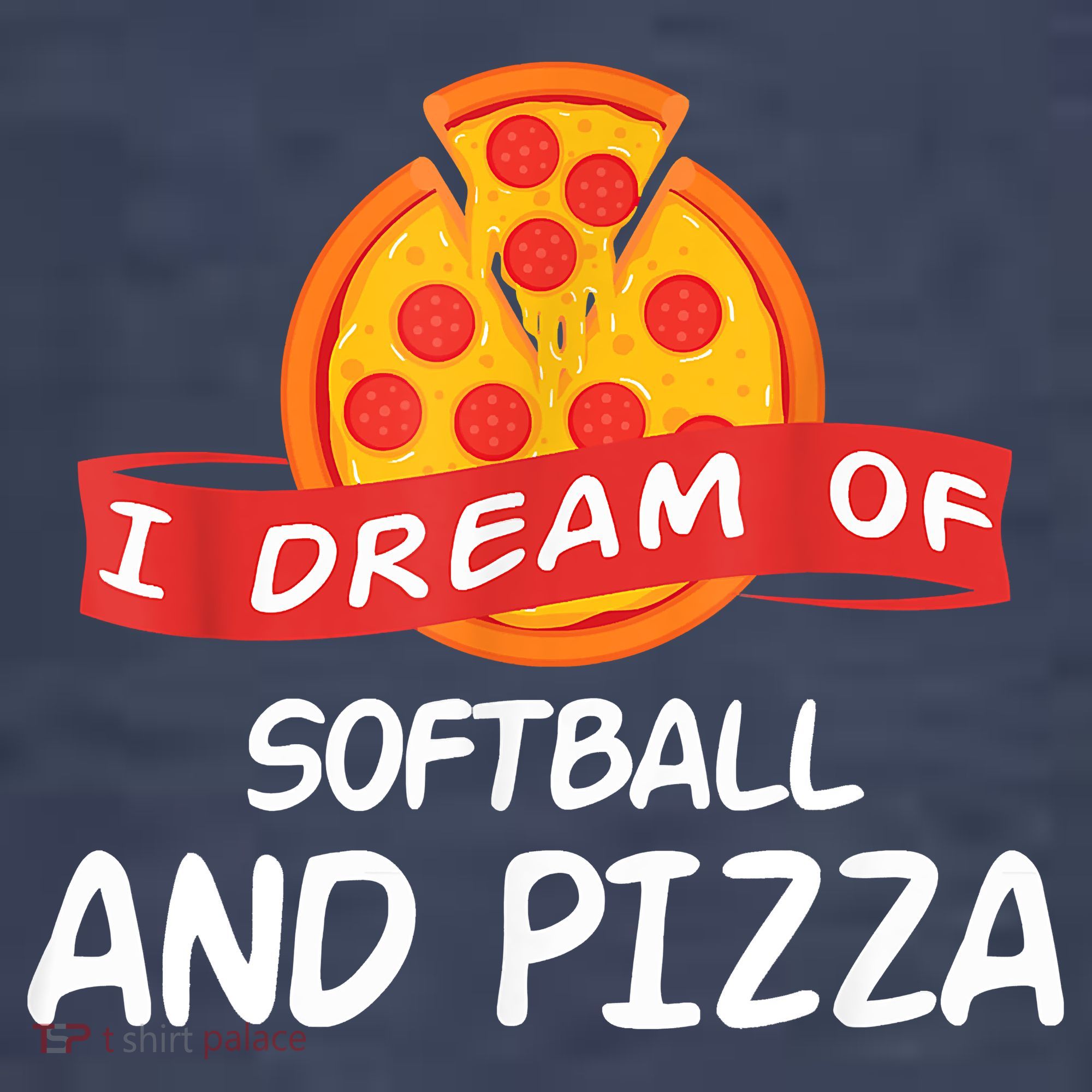 I Dream Of Softball And Pizza For Softball Players Tank Top