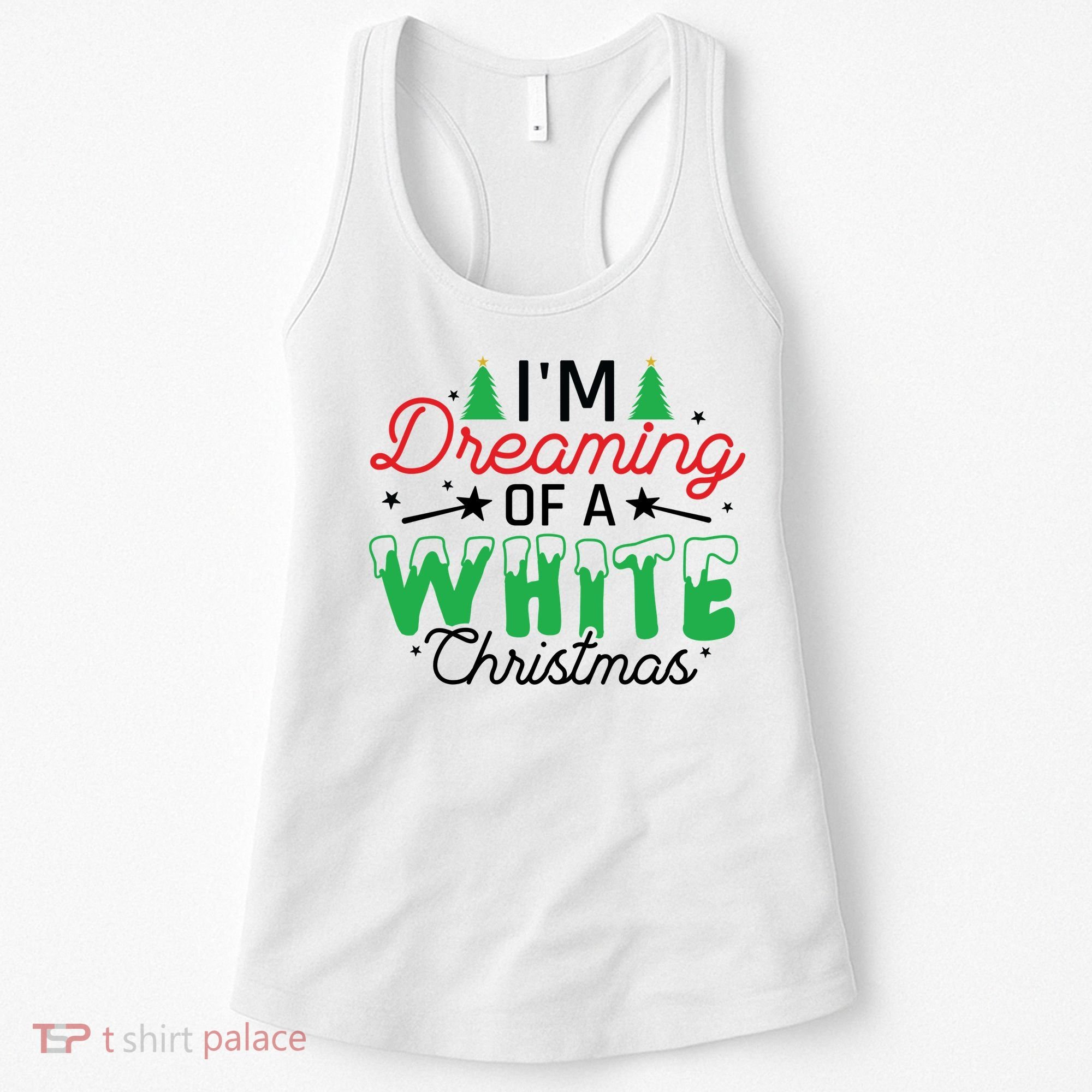 I'm Dreaming Of A White Christmas Women's Tank Top