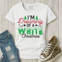 I'm Dreaming Of A White Christmas Women's T-Shirt thumb 3
