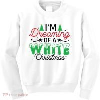 I'm Dreaming Of A White Christmas Kids Sweatshirt thumb 0