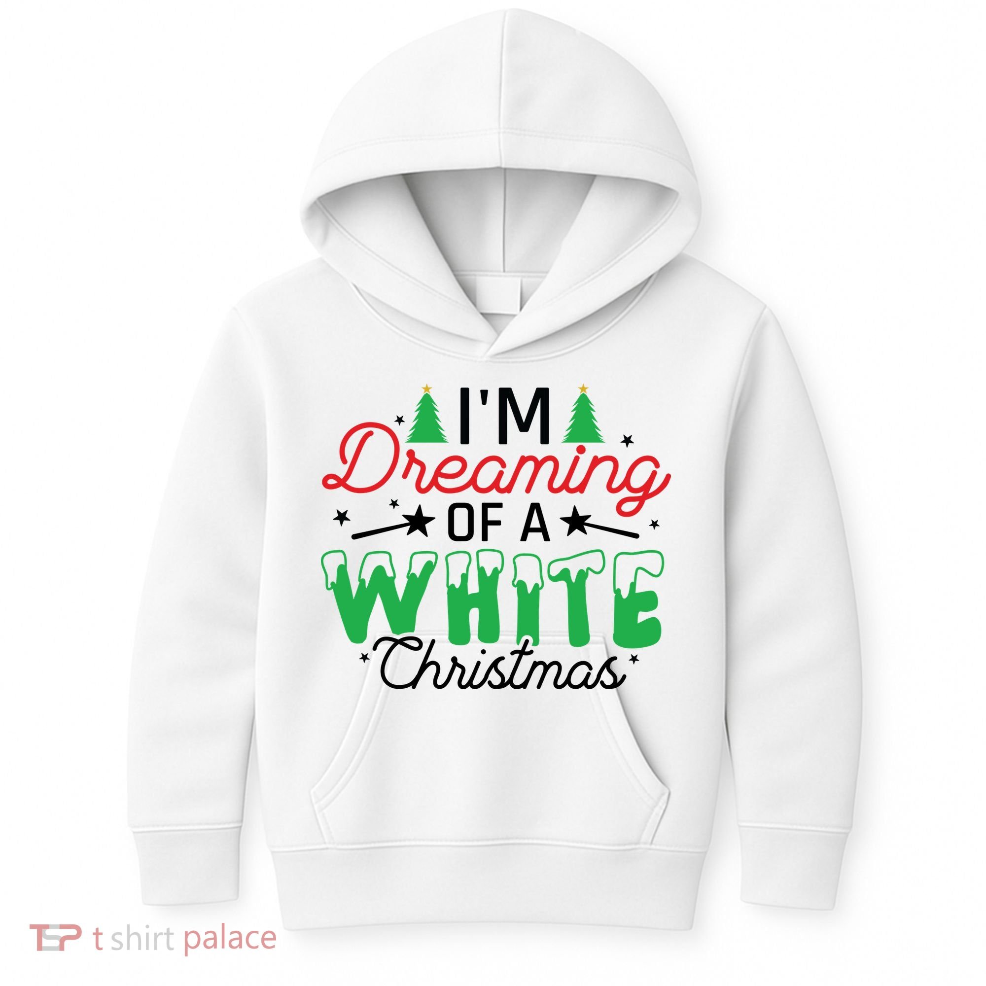 I'm Dreaming Of A White Christmas Kids Hoodie
