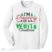 I'm Dreaming Of A White Christmas Kids Long Sleeve Shirt thumb 0