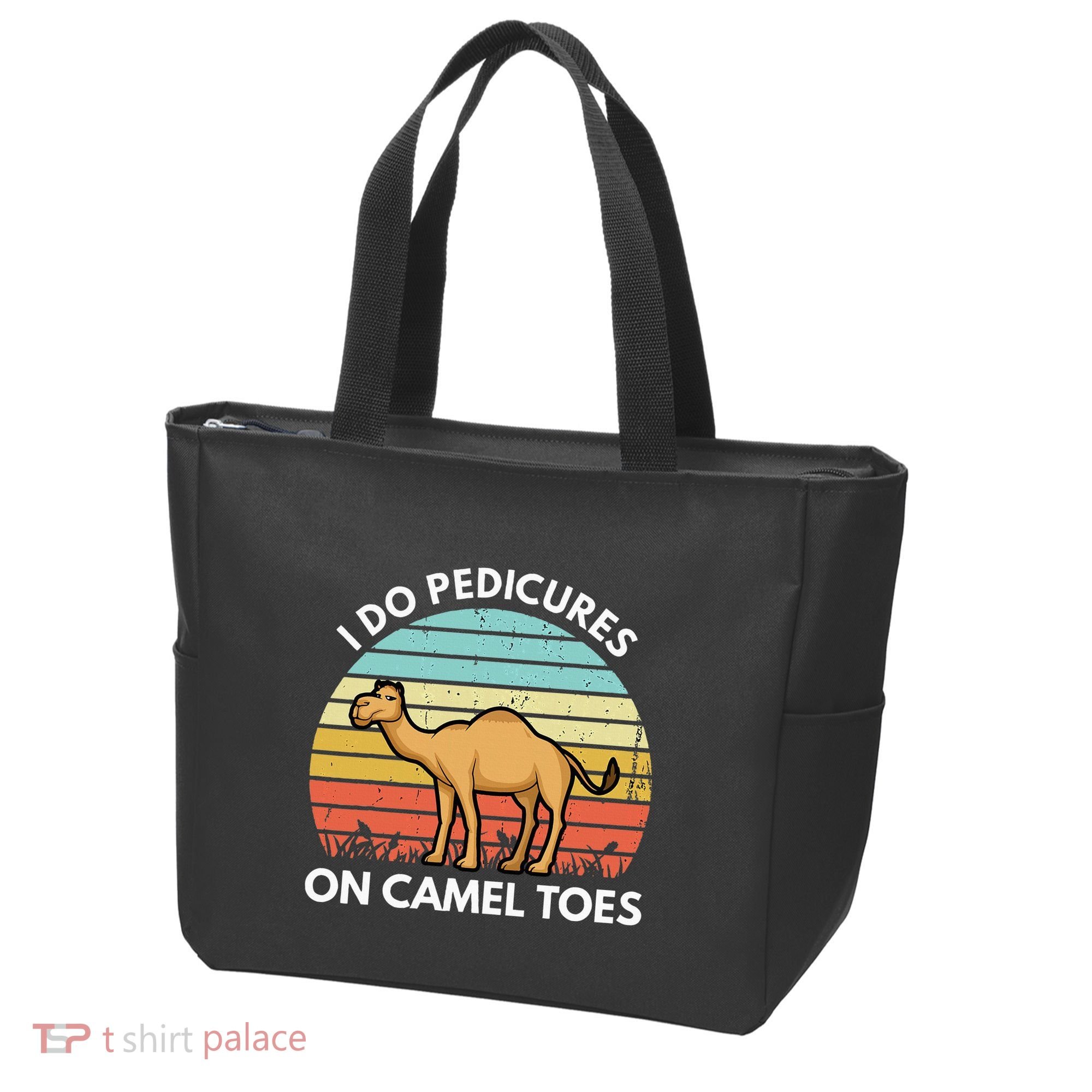 I Do Pedicures On Camel Toes Funny Camel Joke Saying Tote Bag