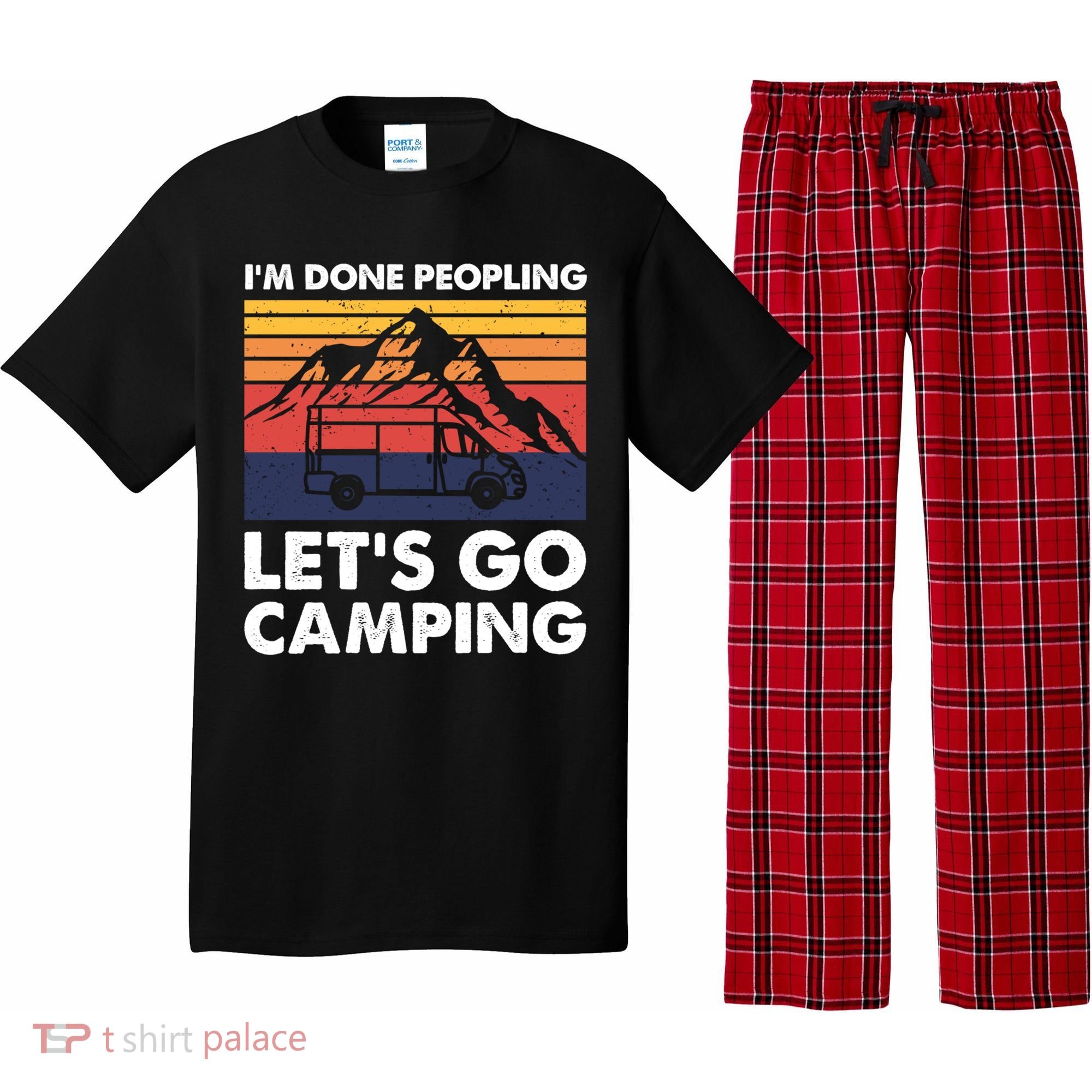 Im Done Peopling Lets Go Camping Vintage Camper Van Life Great Gift Pajama Set