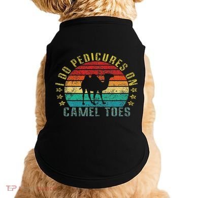 I Do Pedicures On Camel Toes Funny Retro Doggie Tank