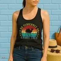 I Do Pedicures On Camel Toes Funny Retro Women's Tank Top thumb 2