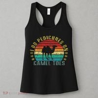 I Do Pedicures On Camel Toes Funny Retro Women's Tank Top thumb 3
