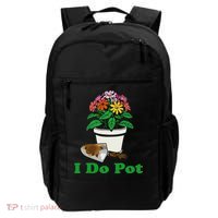 I Do Pot Funny Gardening Floral Plants Garden Backpack thumb 0