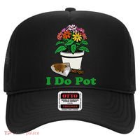 I Do Pot Funny Gardening Floral Plants Garden Hat thumb 0