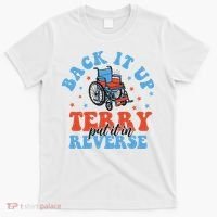 Independence Day Put It In Reverse Terry Funny 4th Of July T-Shirt thumb 0