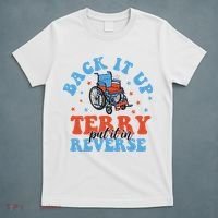 Independence Day Put It In Reverse Terry Funny 4th Of July T-Shirt thumb 5