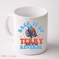 Independence Day Put It In Reverse Terry Funny 4th Of July Coffee Mug thumb 0